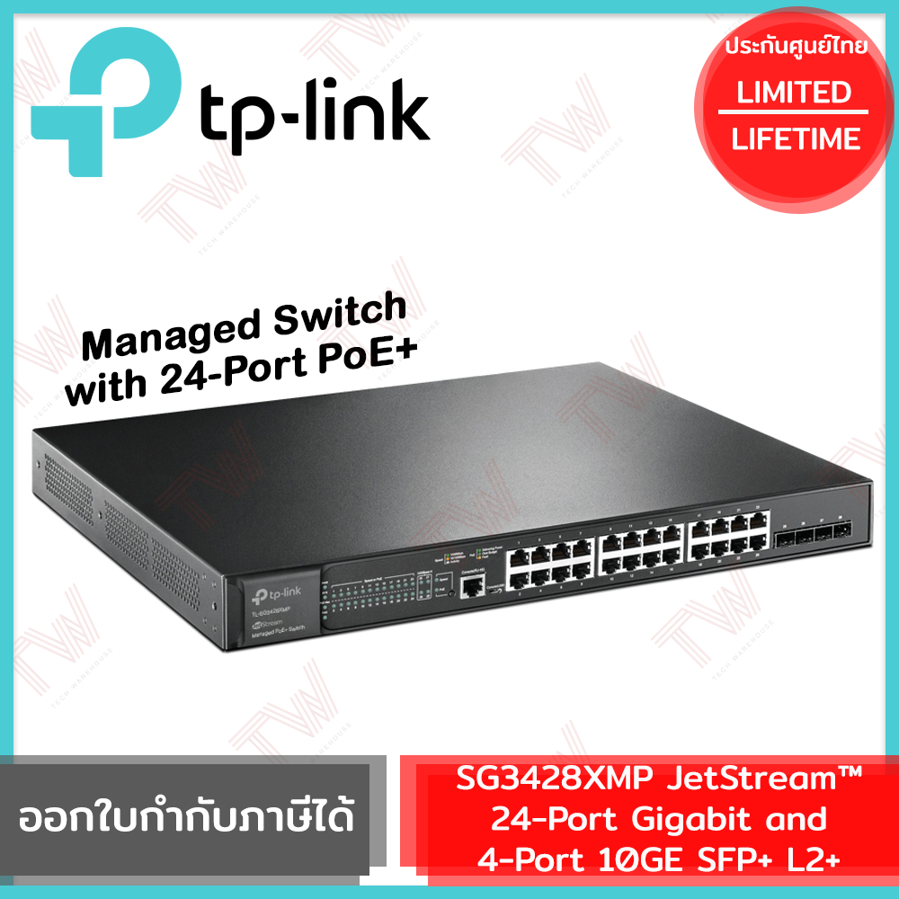 TP-Link SG3428XMP JetStream™ 24-Port Gigabit and 4-Port 10GE SFP+ L2 ...