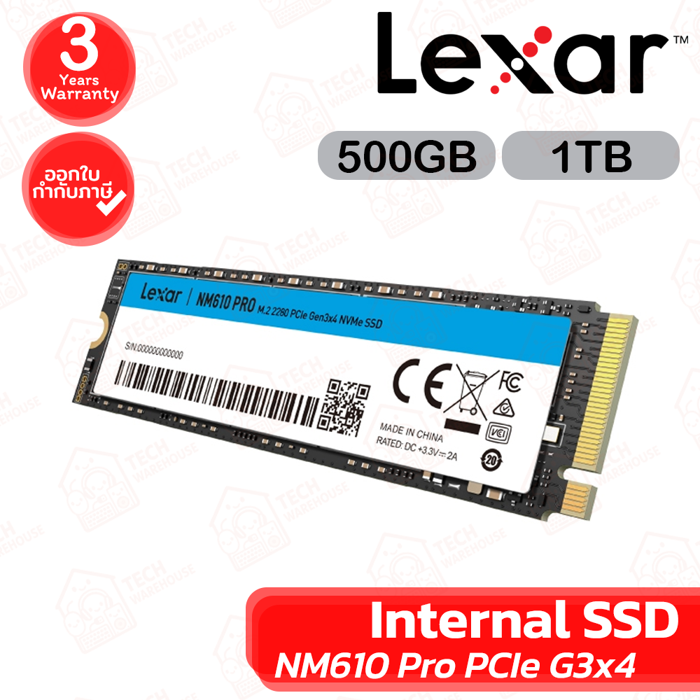 Lexar Internal SSD NM610 Pro PCIe G3x4 เอสเอสดี ของแท้ ประกันศูนย์ 3ปี